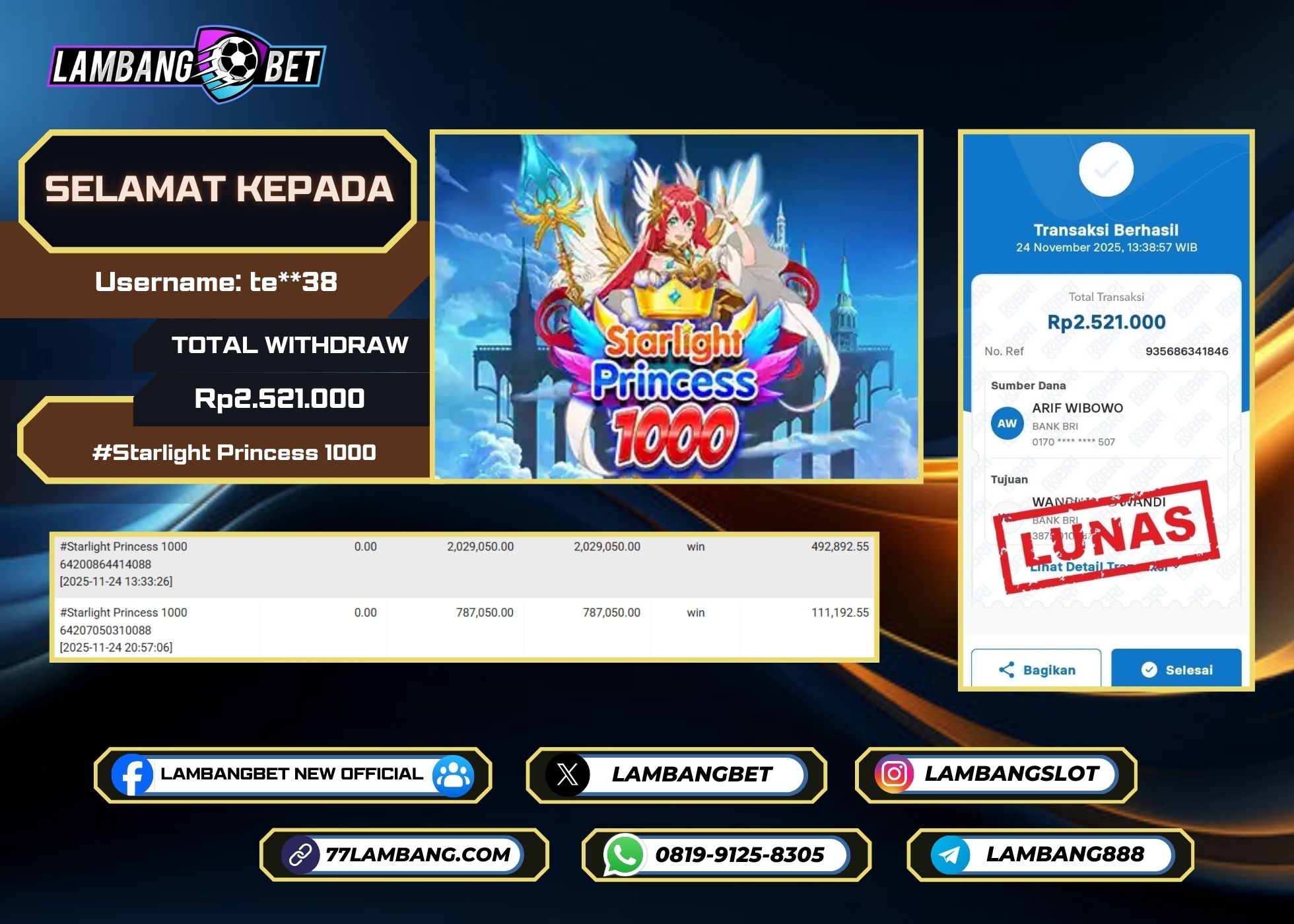LAMBANGBET [24 NOVEMBER 2025] JACKPOT SLOT Starlight Princess 1000 "Rp2.521.000" LUNAS